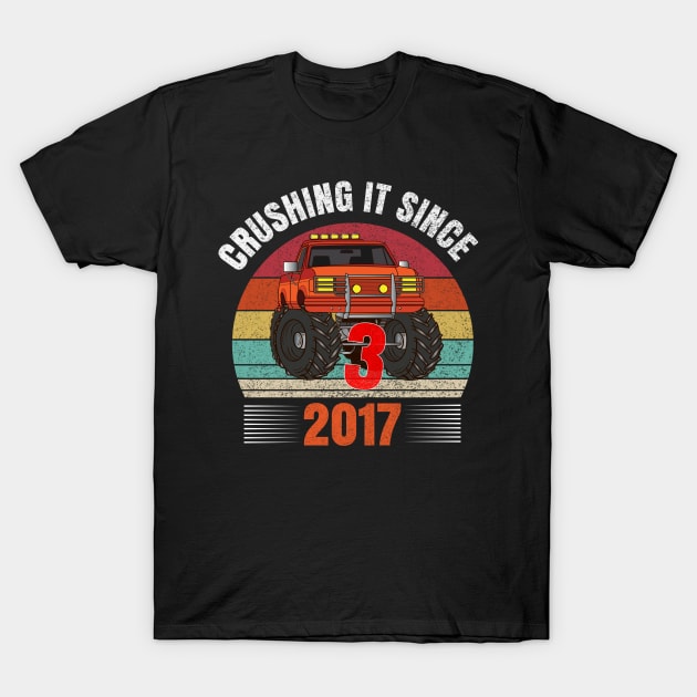3th Birthday Crushing it Since 2017 Monster Truck Gift Kids T-Shirt by madani04